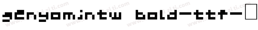 genyomintw bold-ttf字体转换